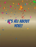 It's All About You card